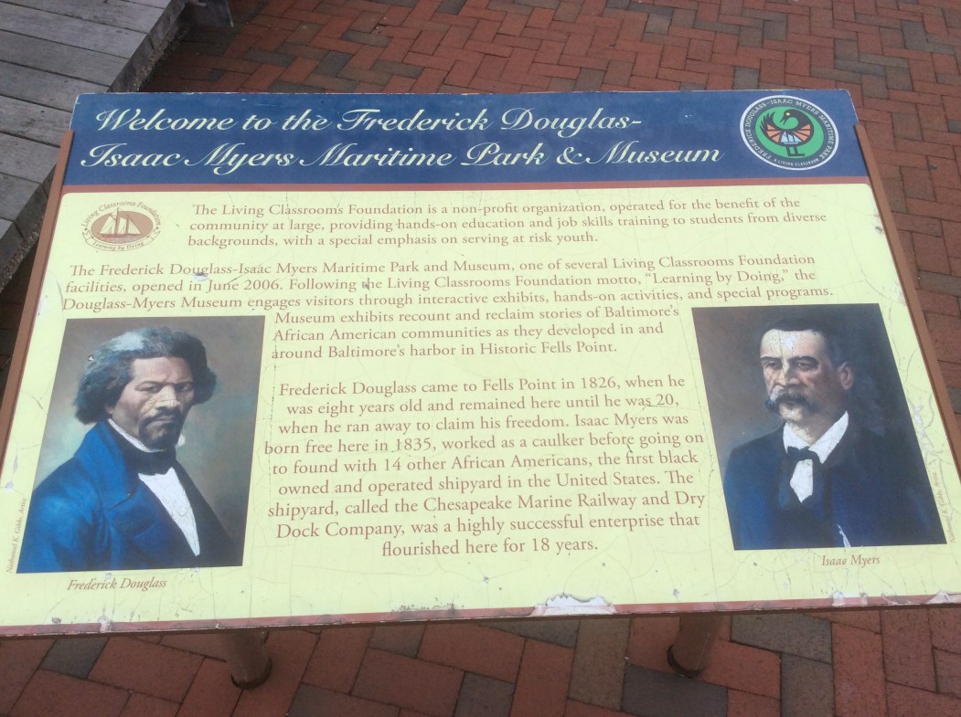 Frederick Douglass-Isaac Myers Maritime Museum Sign, Fell's Pt, photo 2016 by Amy Cools